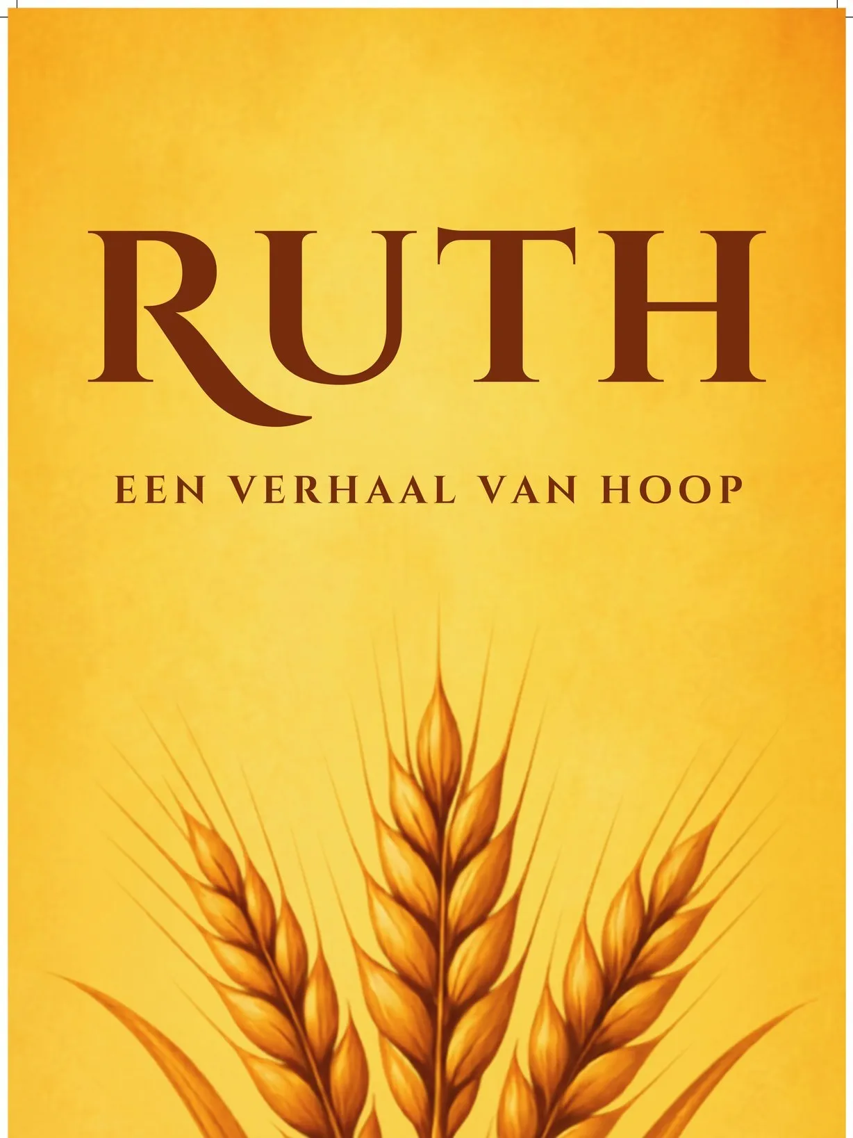 Poster van Ruth, een verhaal van hoop, met een gouden korenaar